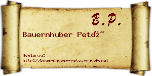 Bauernhuber Pető névjegykártya